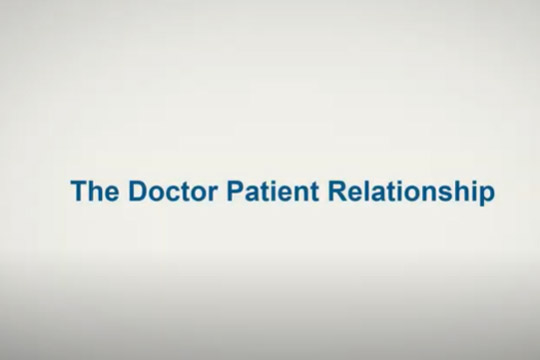 The Doctor Patient Relationship