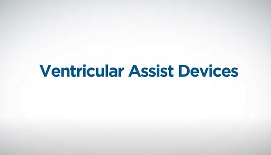 Ventricular Assist Devices (VAD)