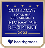 Healthgrades Total Hip Replacement Five-Star Recipient 2023 badge