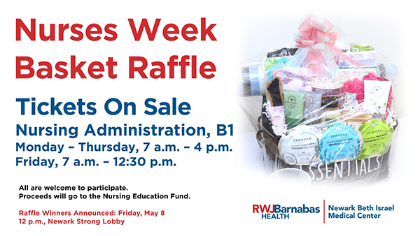 Nurses Week Basket Raffle flyer