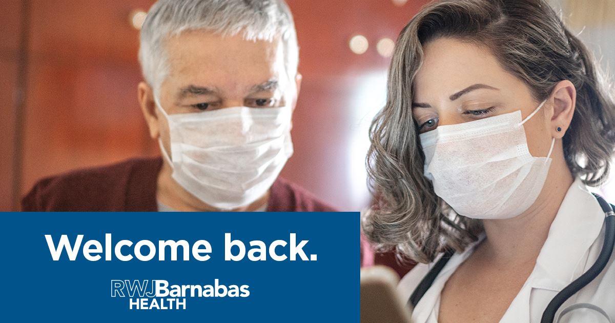 Ensuring Your Safety At Our Facilites RWJBarnabas Health