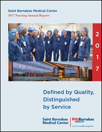2017 Nursing Annual Report Saint Barnabas Medical Center