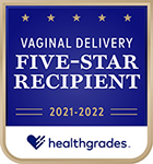 Healthgrades Five Star Recipient - Vaginal Delivery